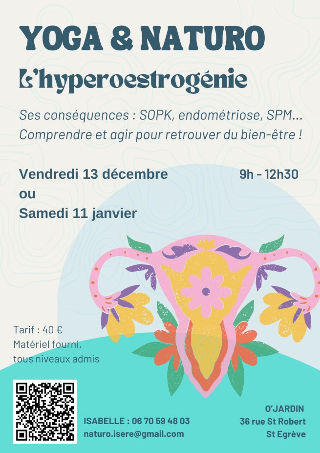 Ateliers Naturo/Yoga // L&rsquo;hyperoestrogénie